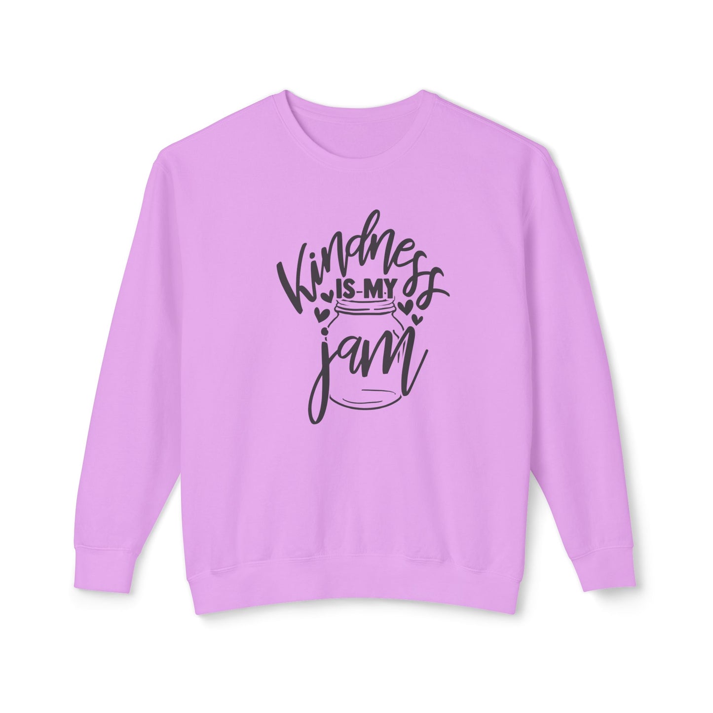 Kindness is My Jam - Lightweight Crewneck Sweatshirt