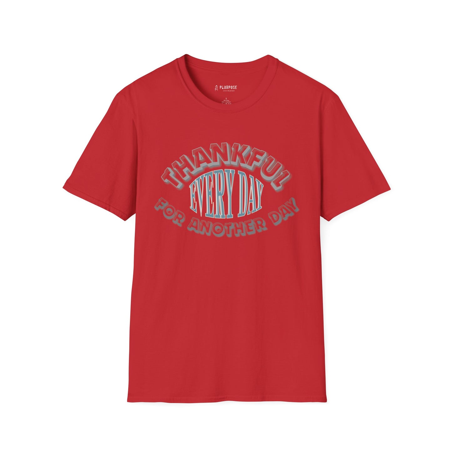 Thankful Every Day - Softstyle T-Shirt, Gratitude Tee