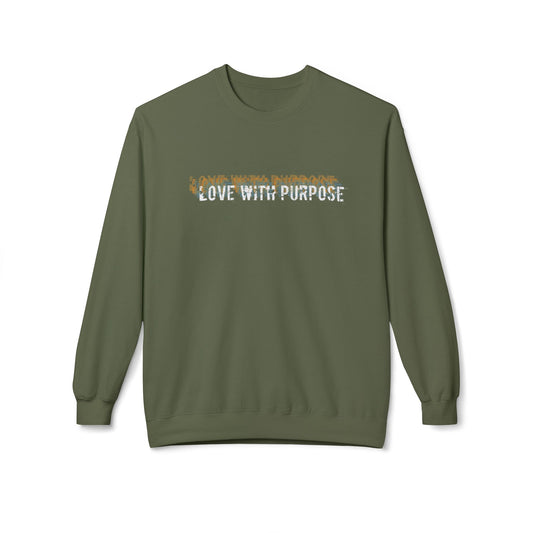 Love with Purpose- Unisex Fleece Crewneck Sweatshirt