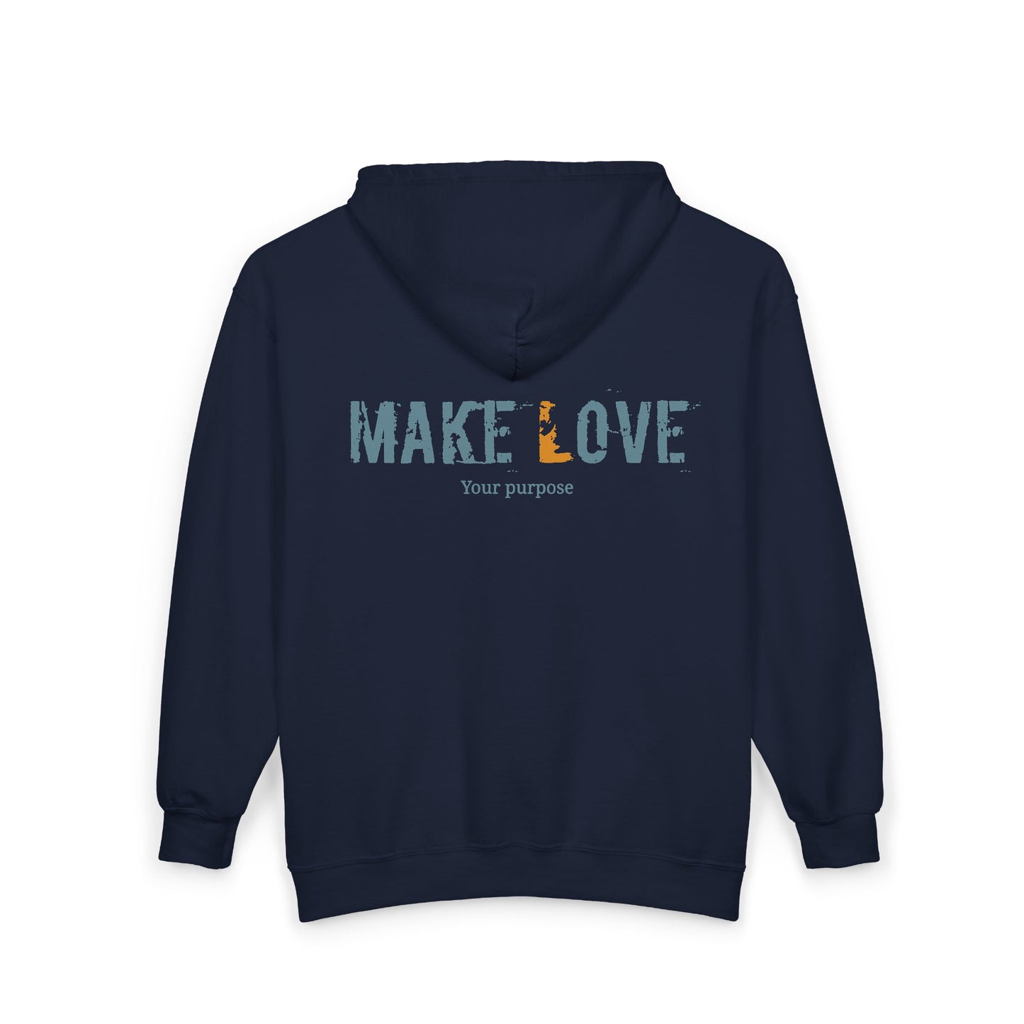 Make Love your purpose - Unisex Full Zip Hooded Sweatshirt