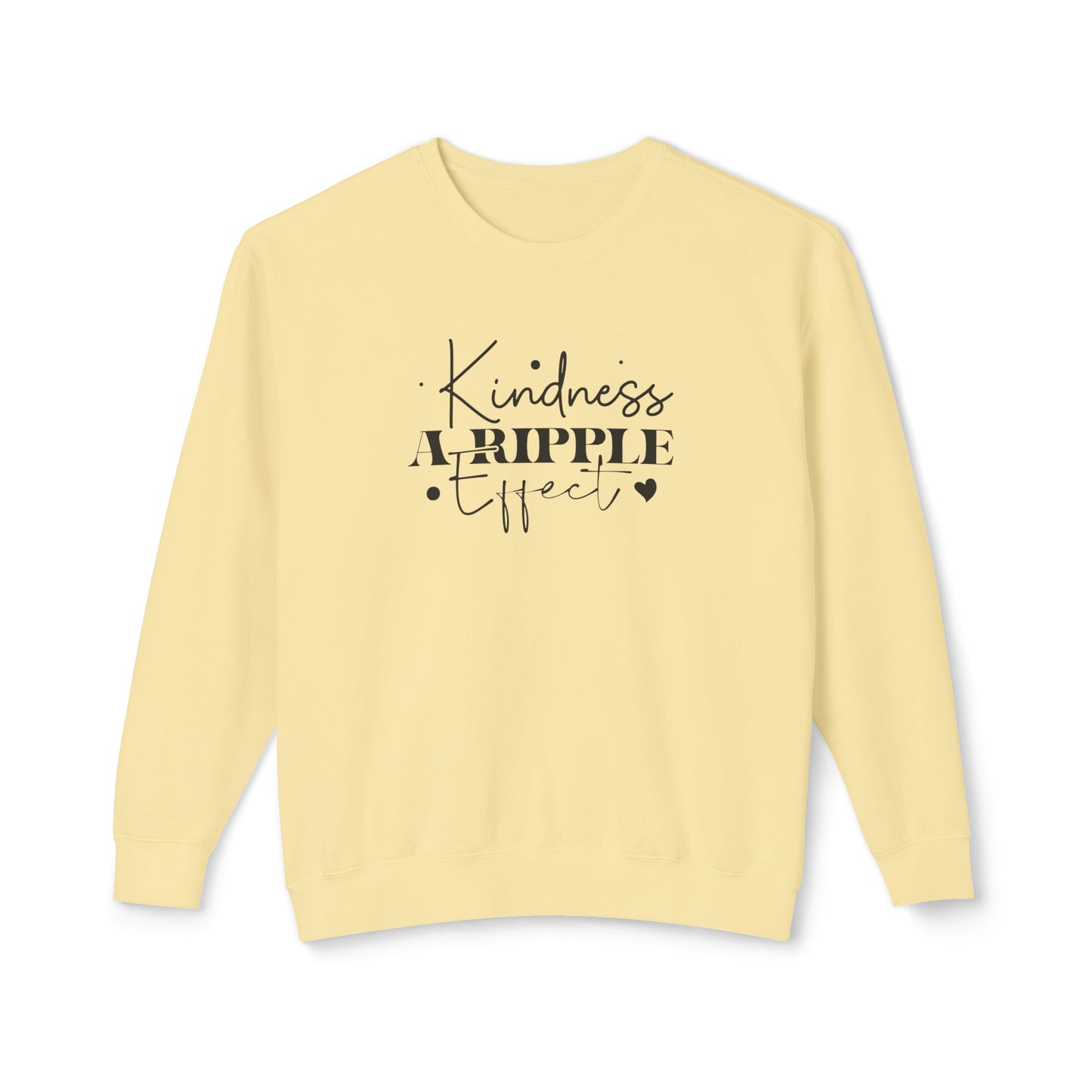 Kindness, a Ripple Effect- Spreading Positivity - Lightweight Crewneck Sweatshirt