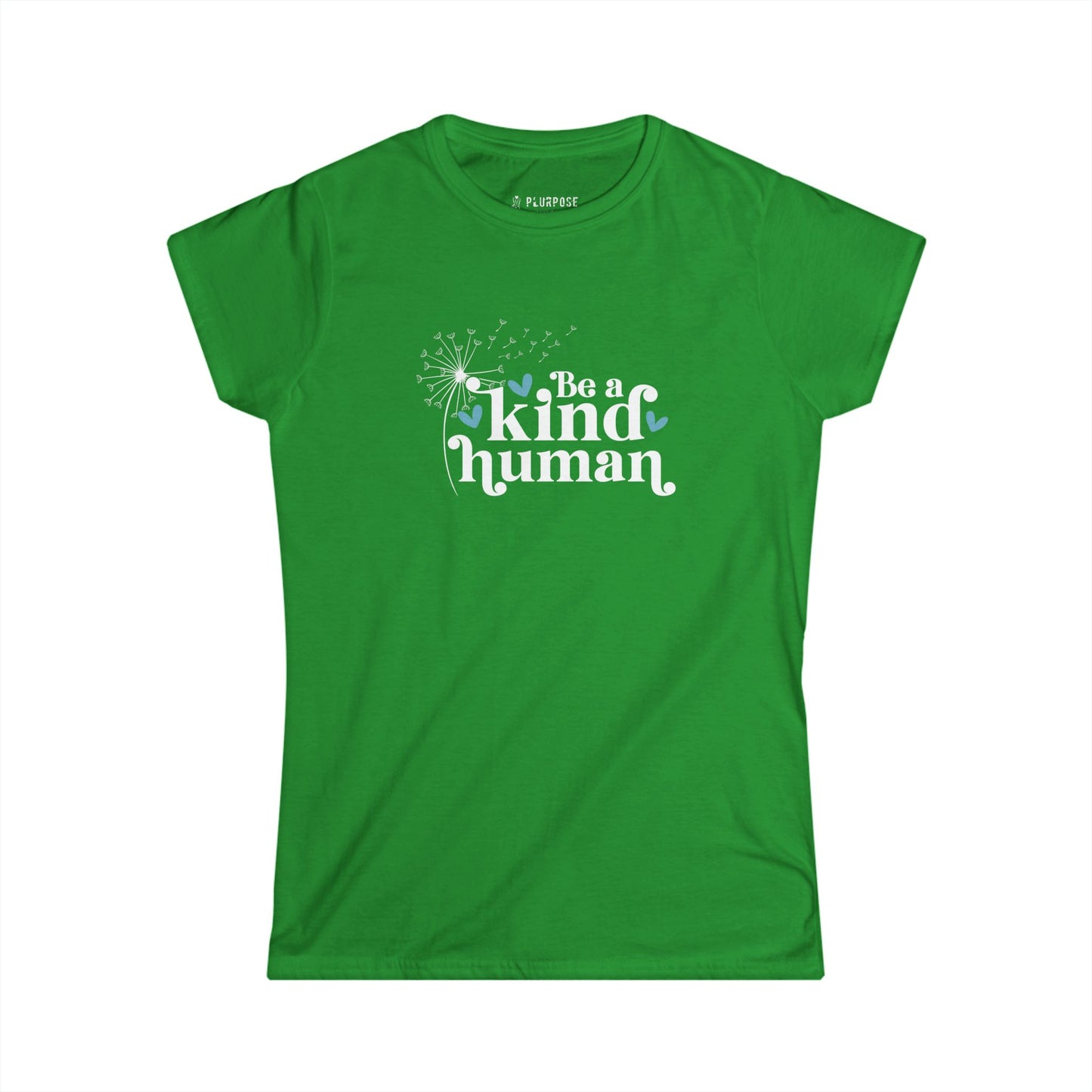 Be a Kind Human Tee - Women's Softstyle Shirt