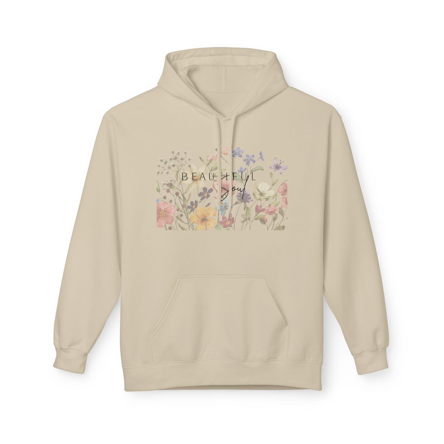 Beautiful Soul - Cozy Fleece, Floral Inspiration Hoodie