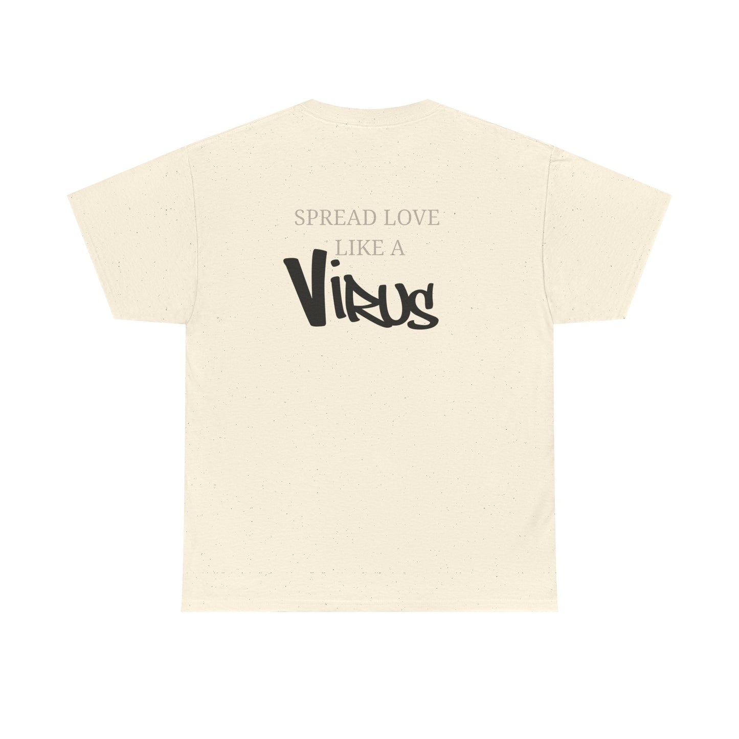 “Spread Love Like a Virus” White Graphic T-Shirt