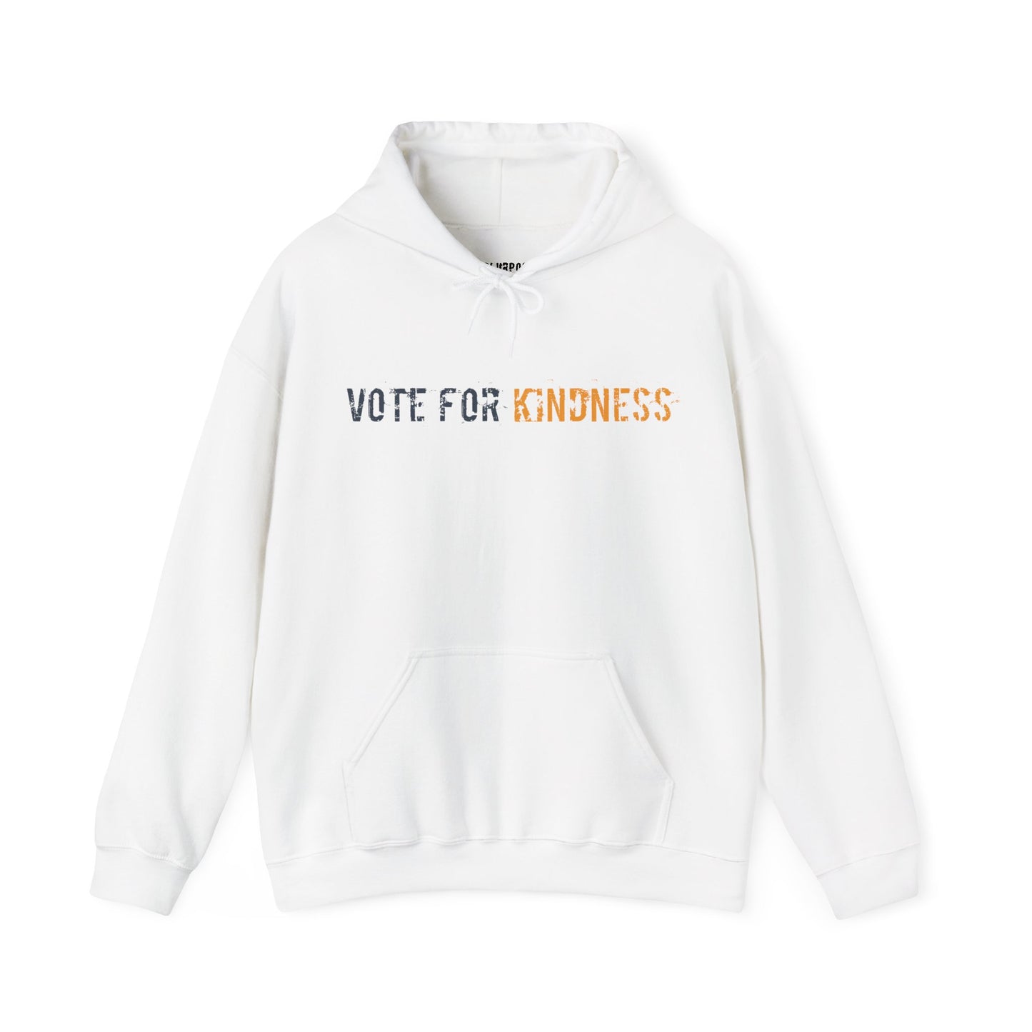 Vote for Kindness- Unisex Heavy Blend Hooded Sweatshirt