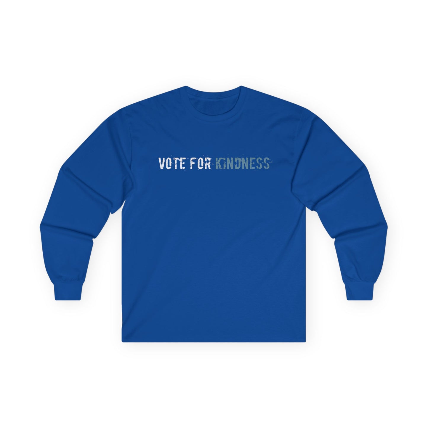 Vote for Kindness Long Sleeve Tee | Unisex Cotton Shirt