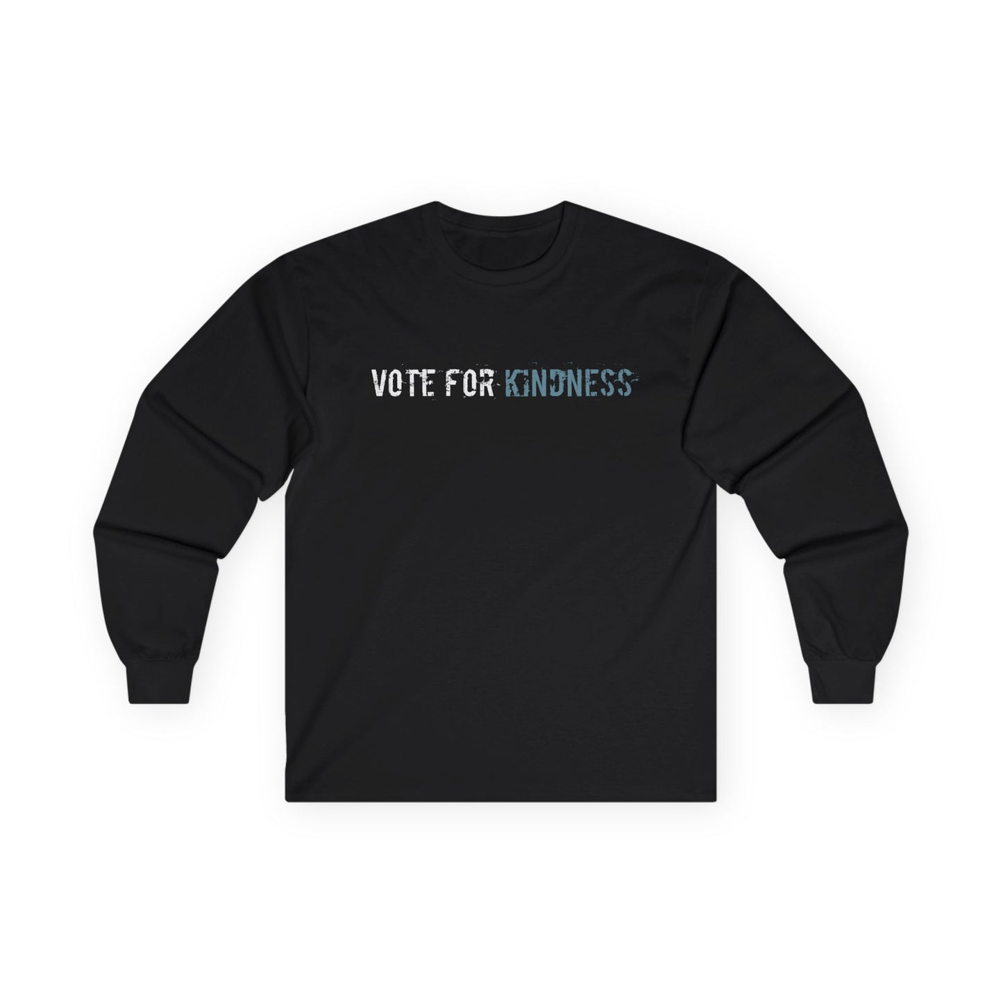Vote for Kindness Long Sleeve Tee | Unisex Cotton Shirt