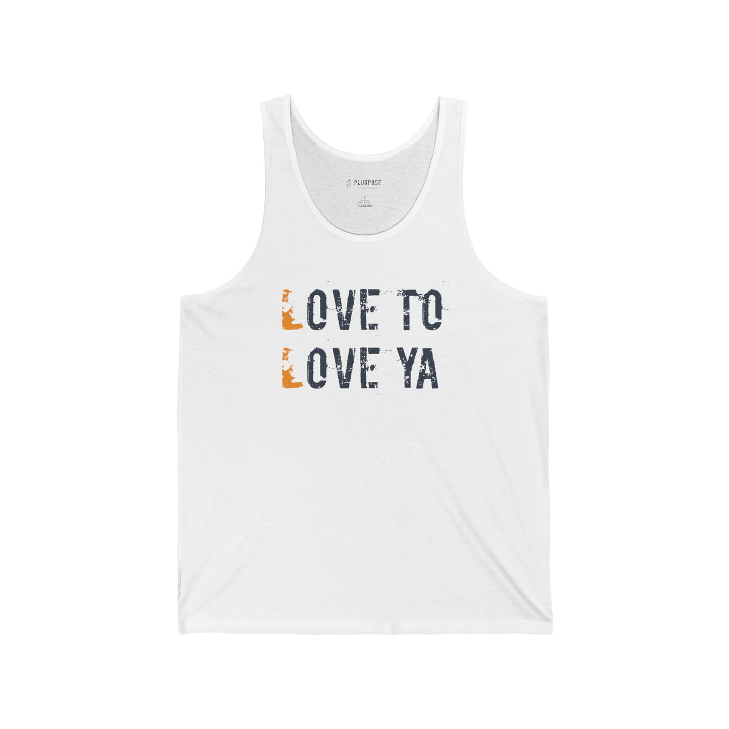 "Love To Love Ya" - Unisex Tank Top