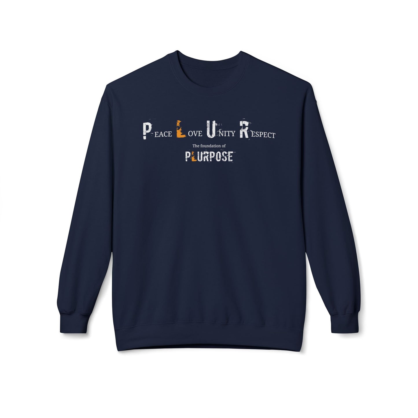 Peace, Love, Unity, Respect- Unisex Crewneck Sweatshirt