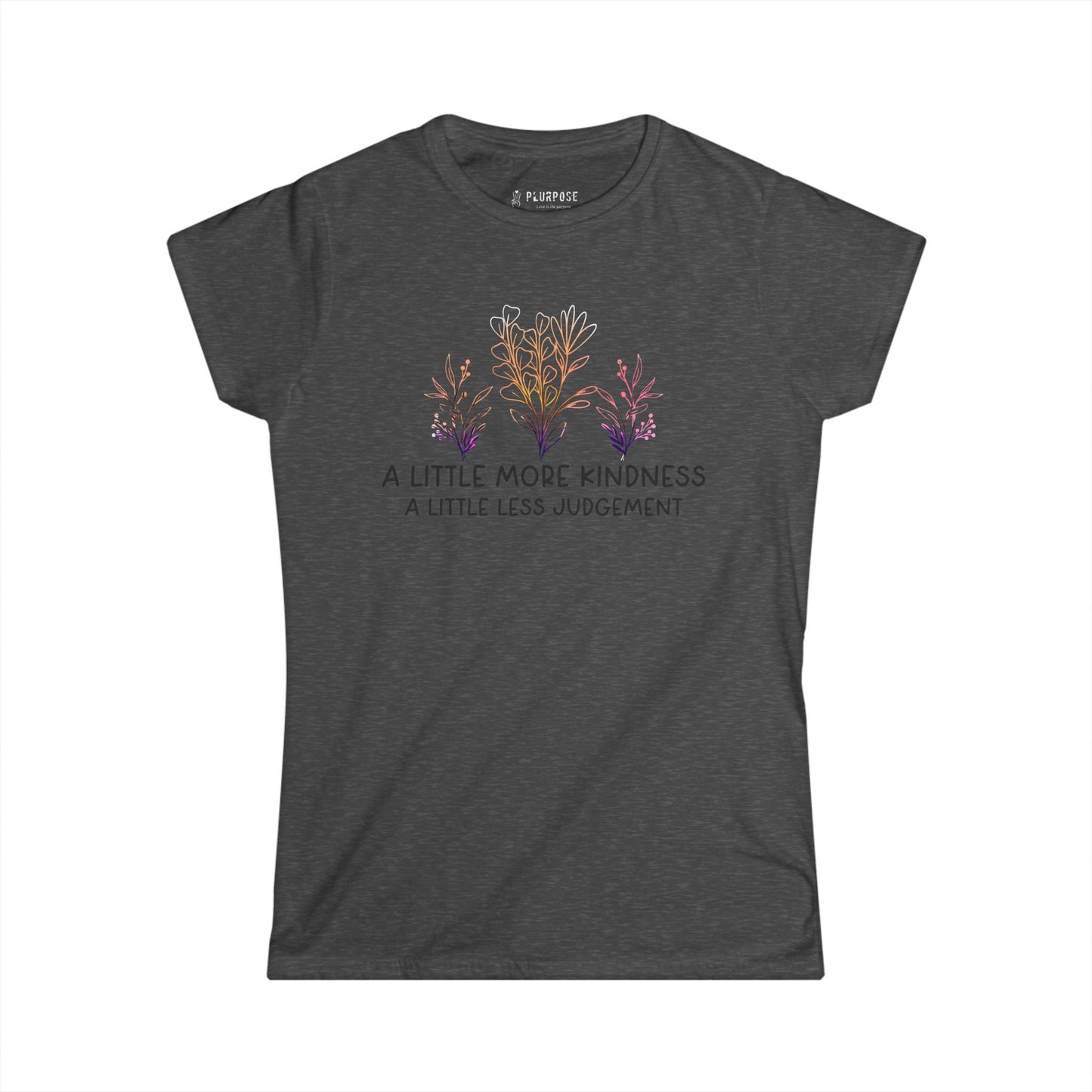 More Kindness, Less Judgement - Women's Softstyle Tee