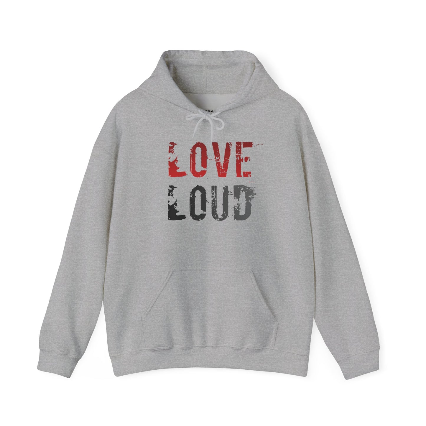 Love Loud Hoodie — "Silence hate. Spread love." Graphic Pullover for Activism & Everyday Wear