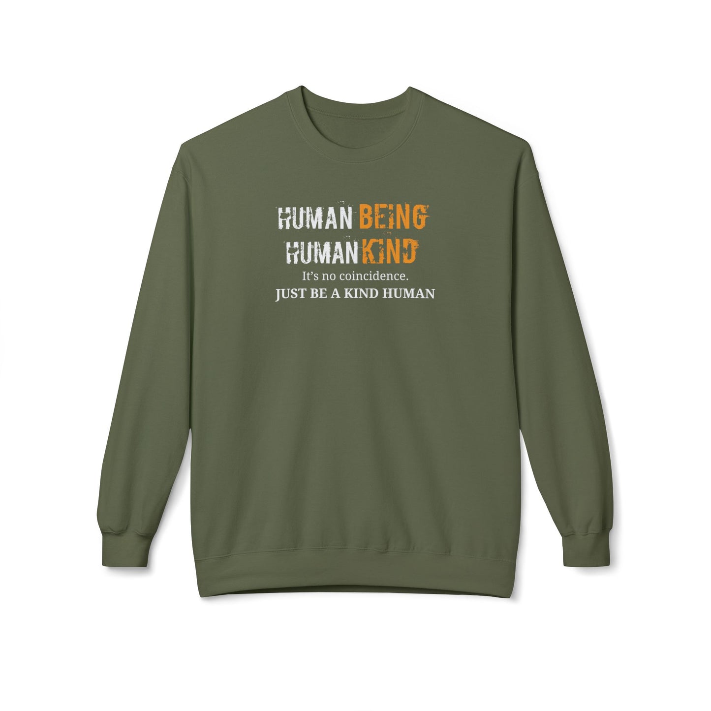 Human Being, Human Kind- Cozy Unisex Fleece Crew Sweatshirt