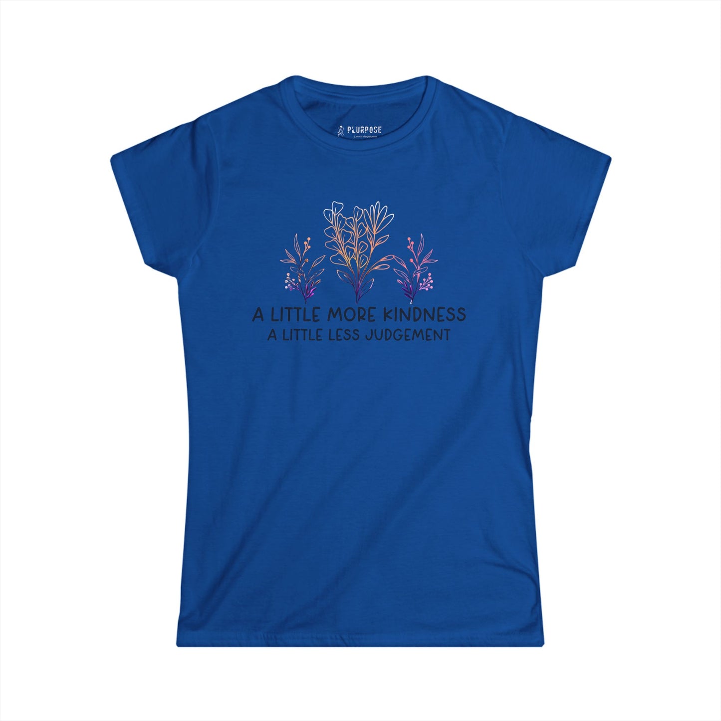 More Kindness, Less Judgement - Women's Softstyle Tee
