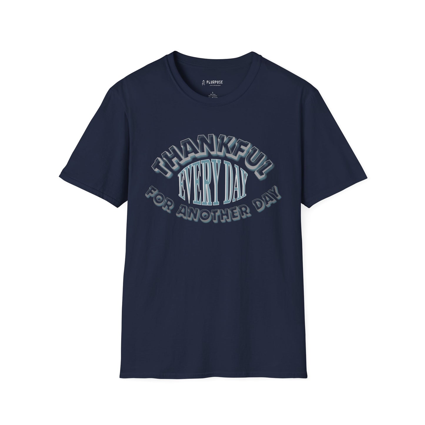 Thankful Every Day - Softstyle T-Shirt, Gratitude Tee