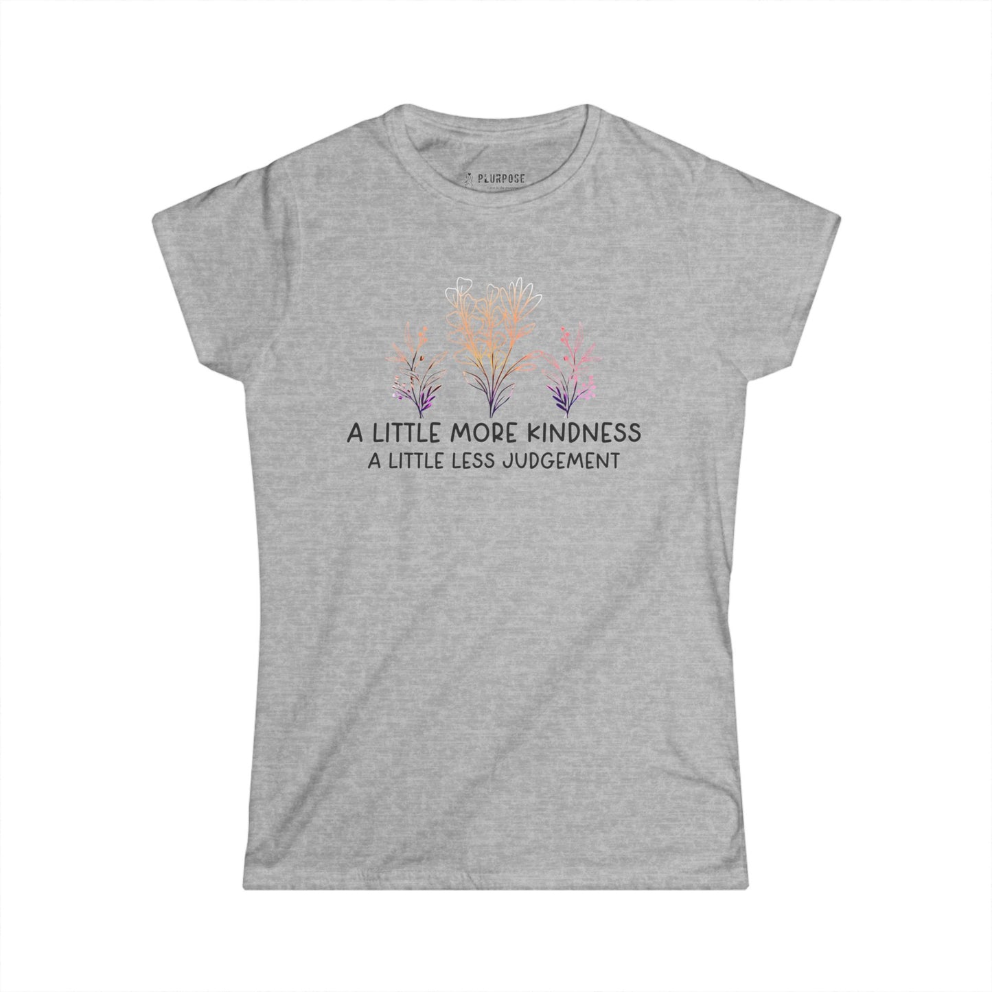 More Kindness, Less Judgement - Women's Softstyle Tee