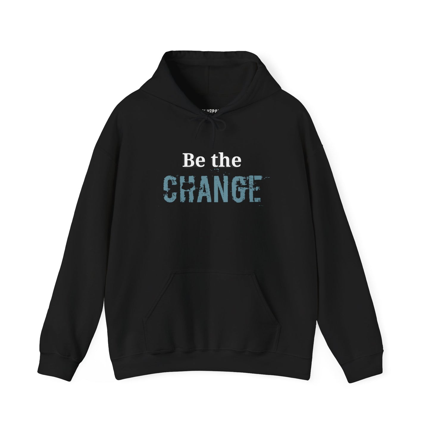 Be the Change Hoodie - Unisex Heavy Blend Sweatshirt