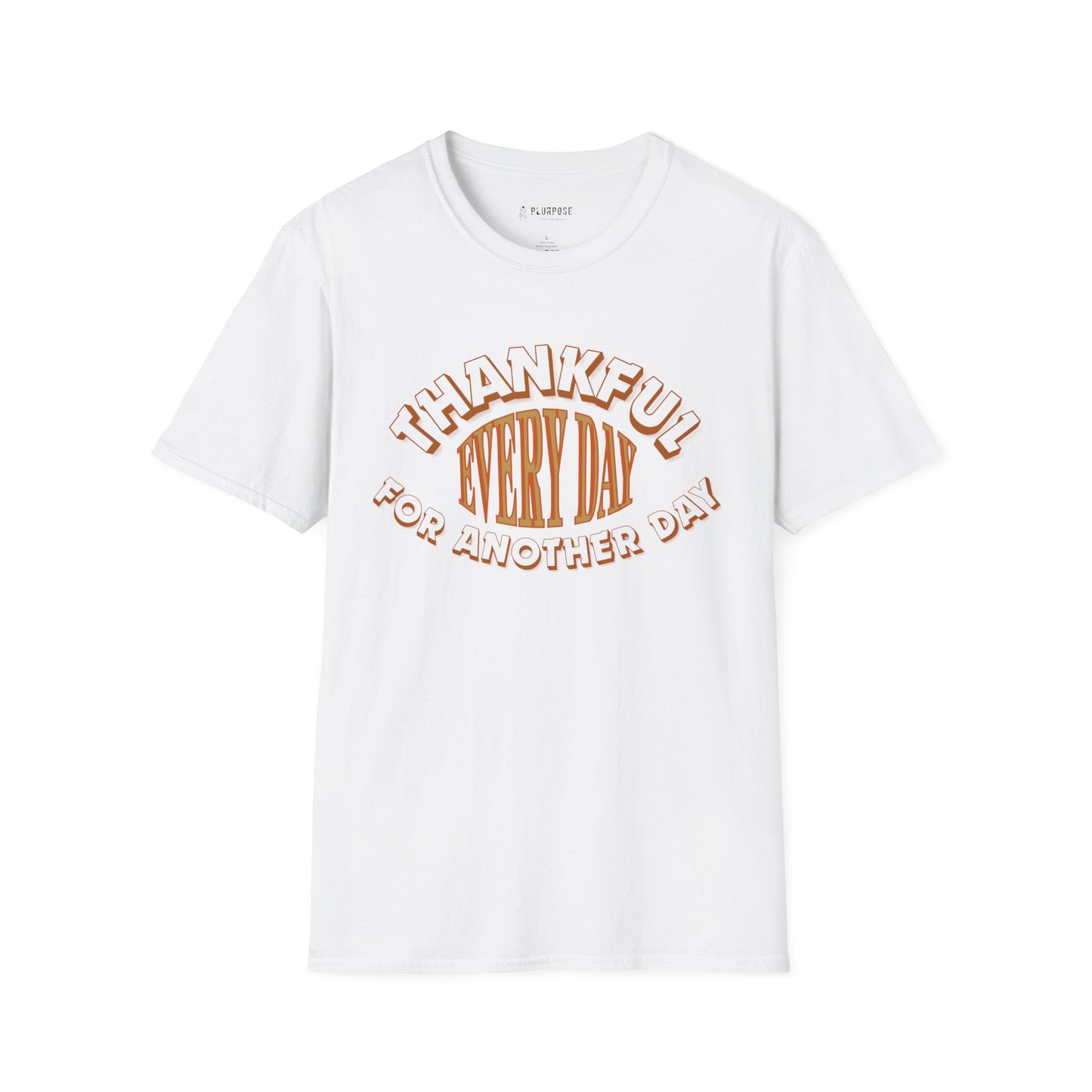 Thankful Every Day - Softstyle T-Shirt, Gratitude Tee