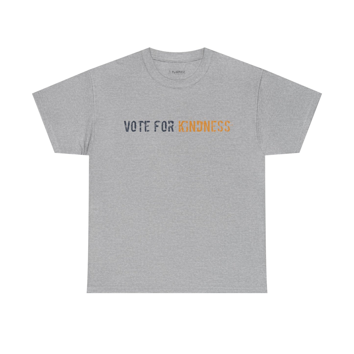 Vote for Kindness - Unisex Heavy Cotton T-Shirt