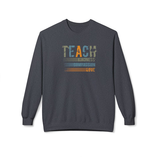 Teach Compassion - Unisex Fleece Crewneck Sweatshirt