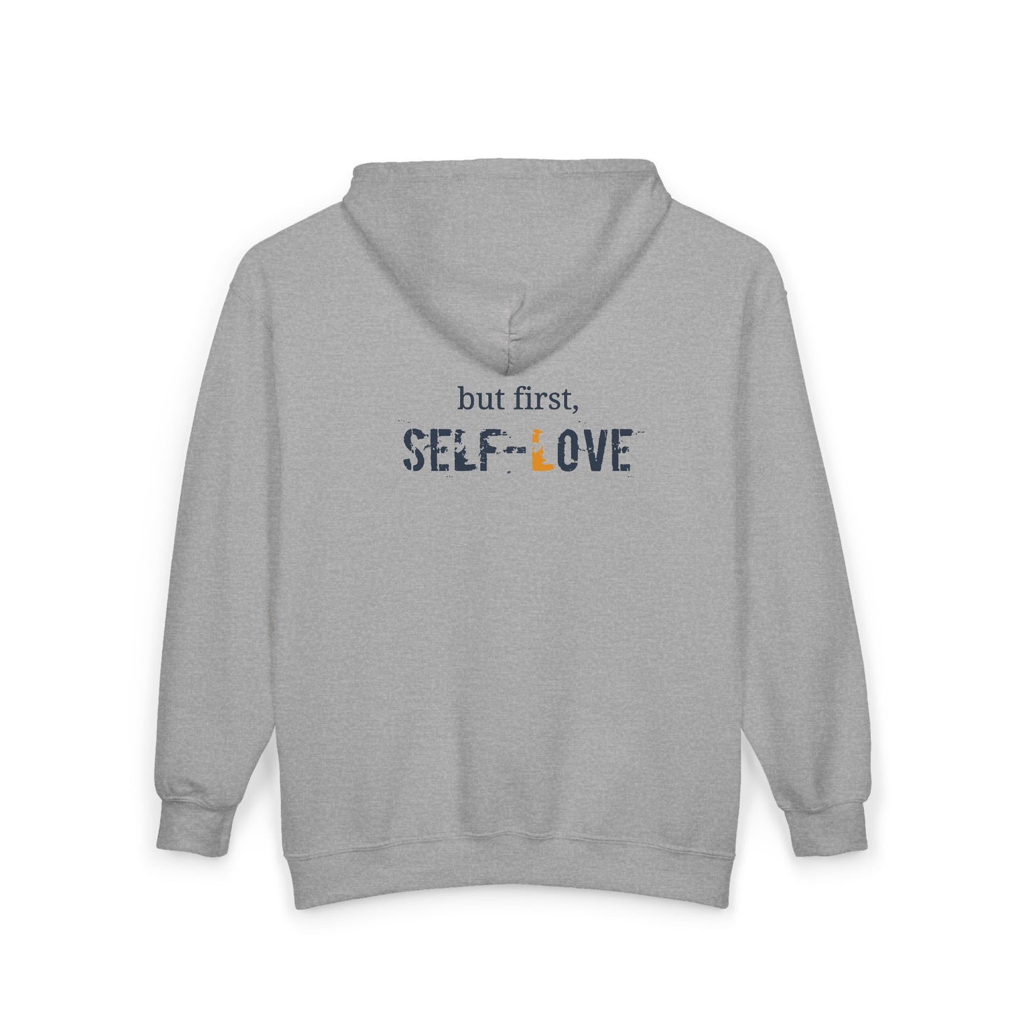 Self-Love First - Unisex Zip Hoodie