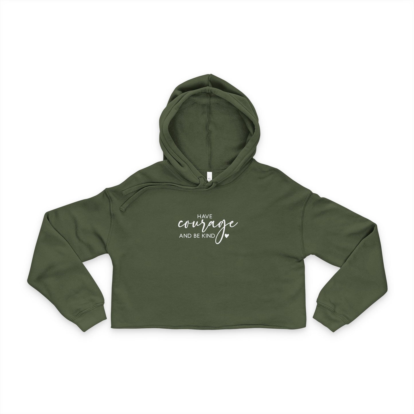 Have Courage and be Kind Statement - Cropped Hoodie