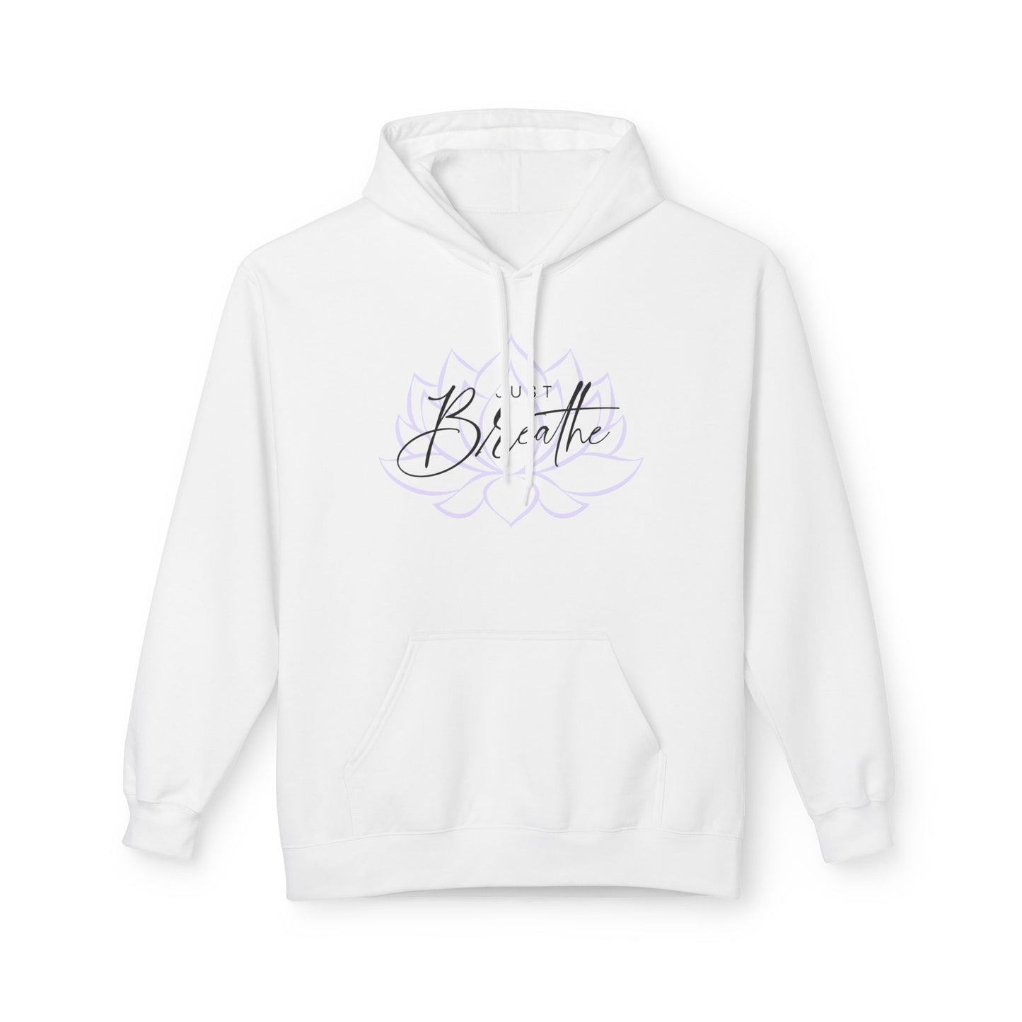 Just Breathe Lotus Flower- Cozy Inspirational Fleece Hoodie