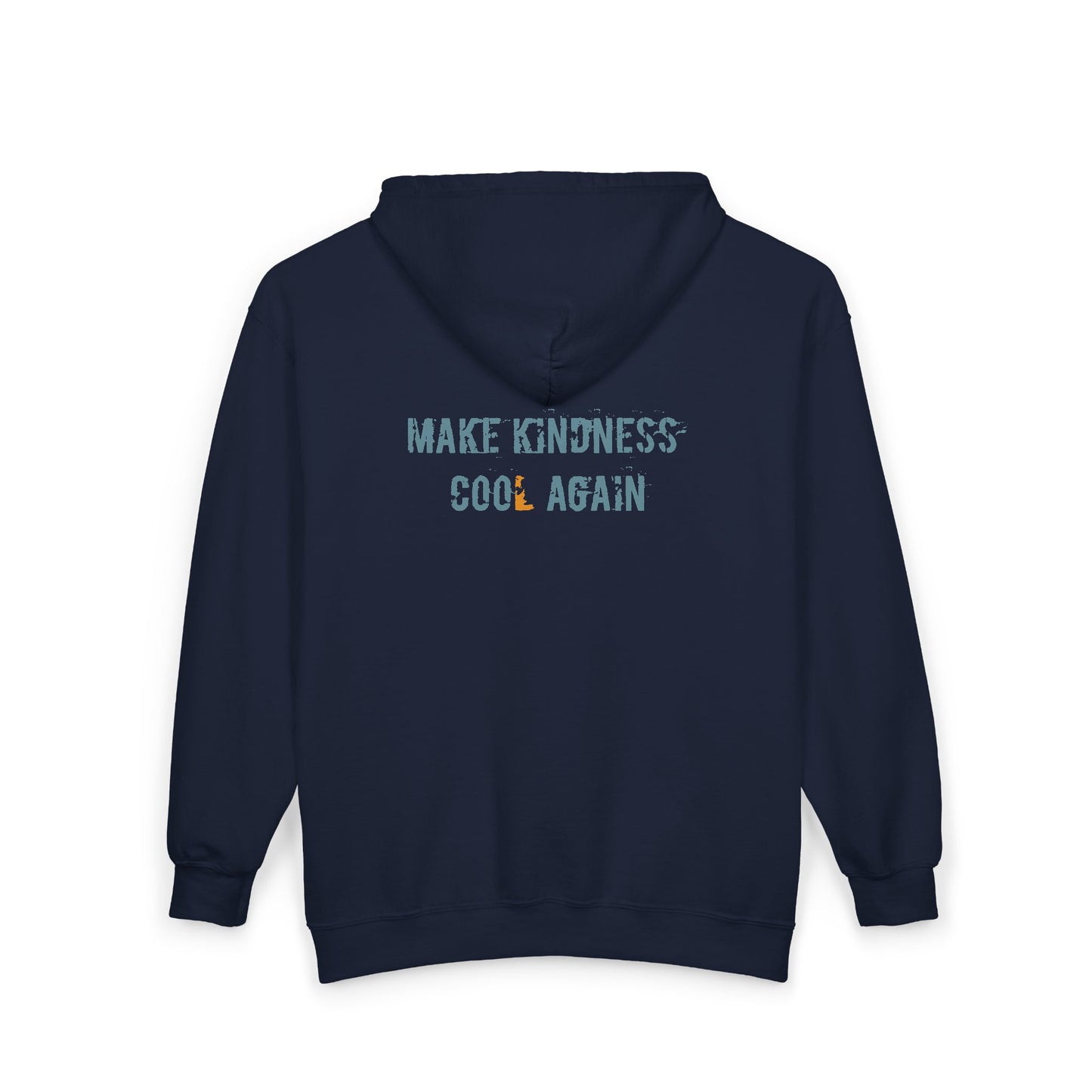 "Make Kindness Cool Again" Unisex Sweatshirt Zip Hoodie