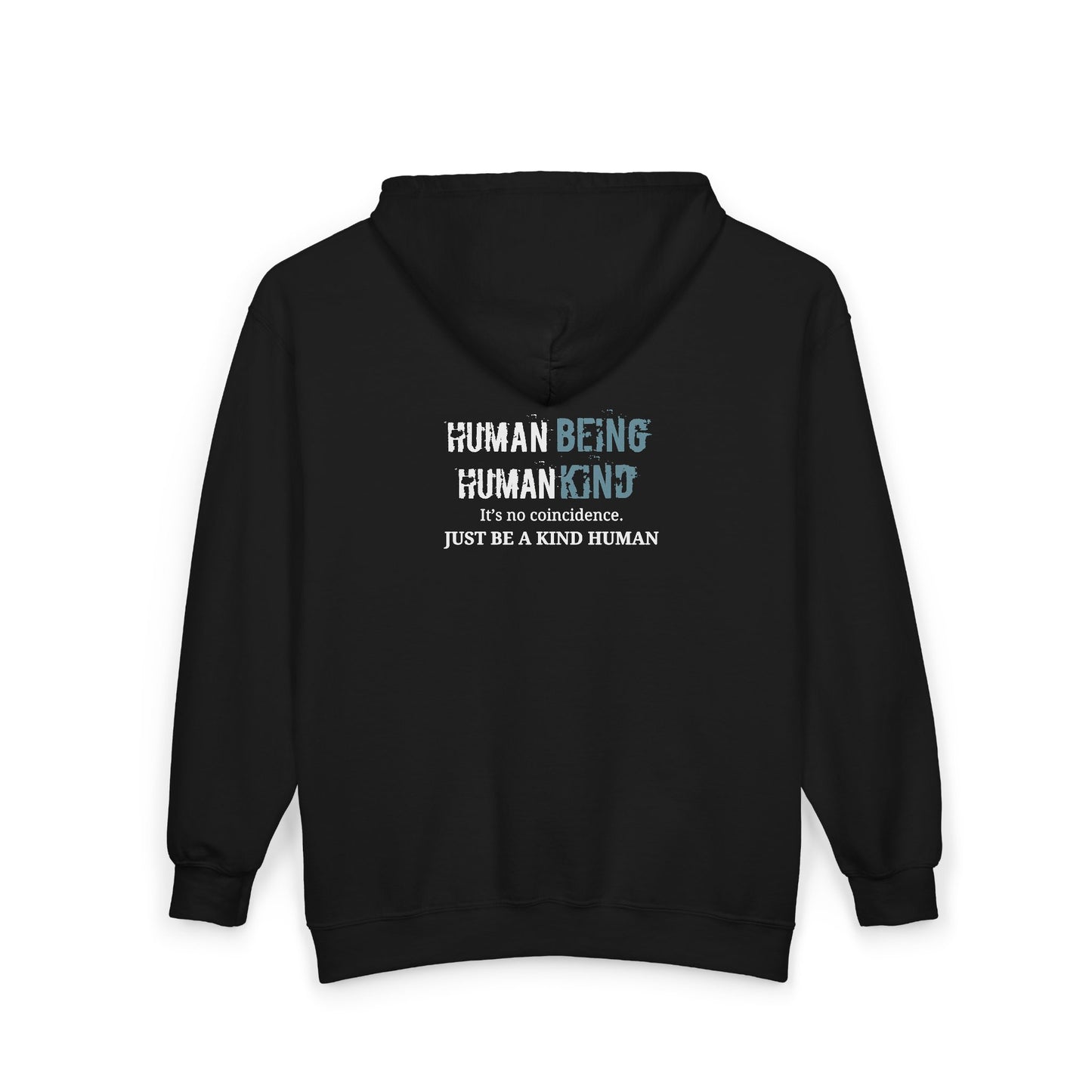 Human Being, Human Kind - Unisex Full Zip Hoodie