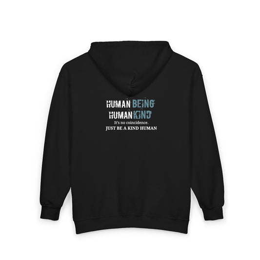 Human Being, Human Kind - Unisex Full Zip Hoodie