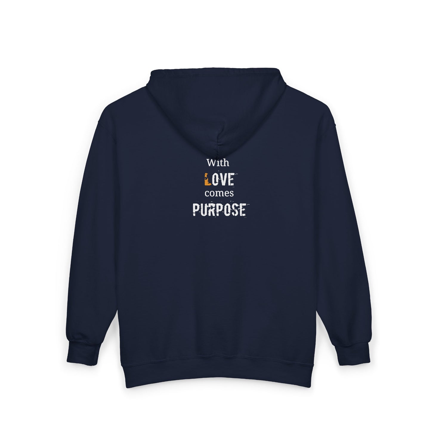 With Love comes Purpose - Unisex Zip Hoodie