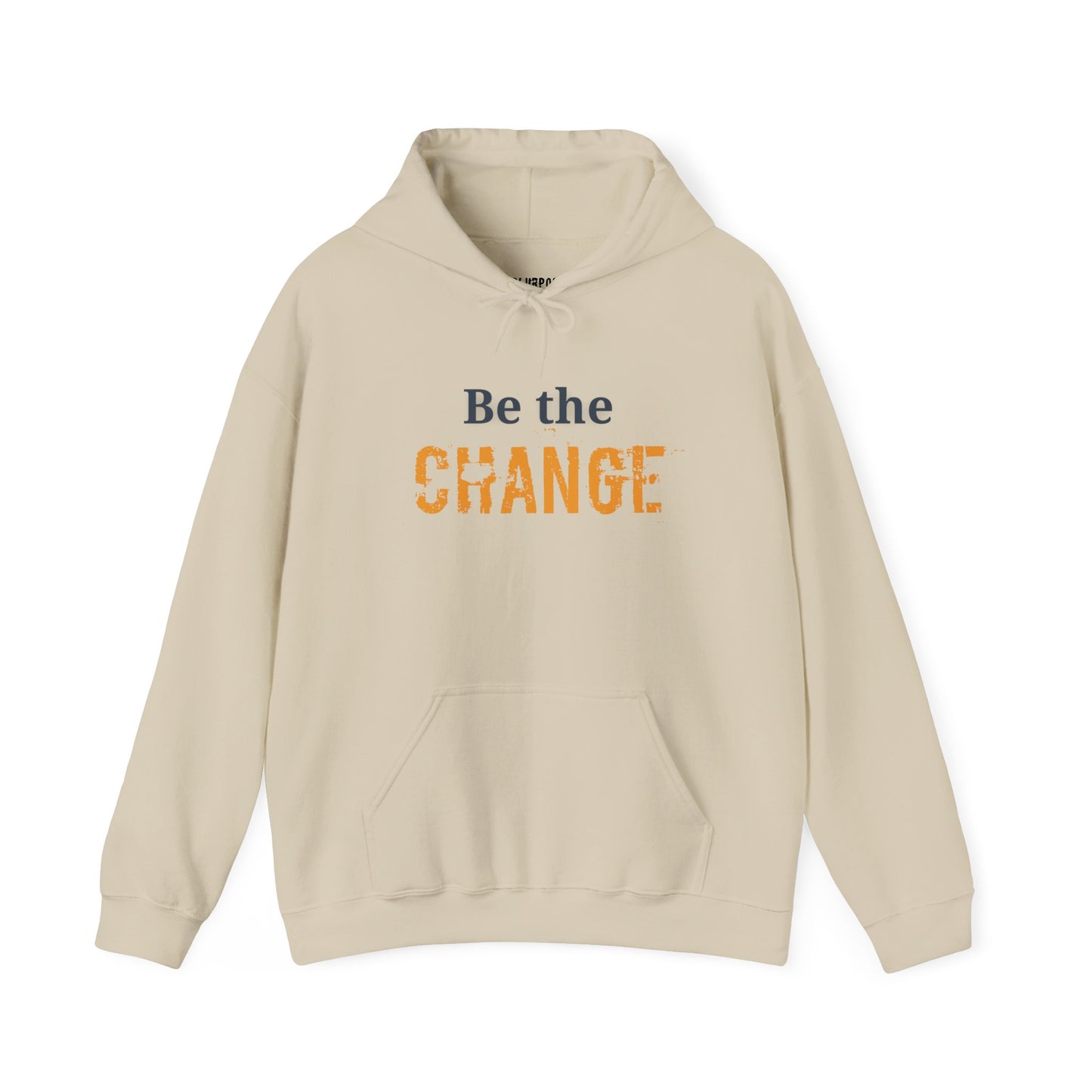 Be the Change Hoodie - Unisex Heavy Blend Sweatshirt
