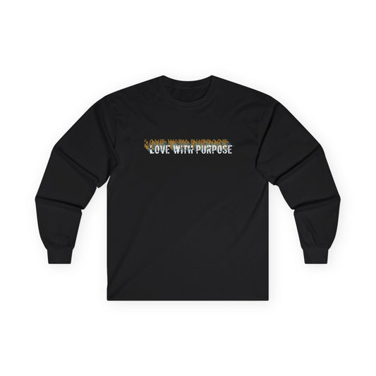 Love with Purpose- Long Sleeve Tee