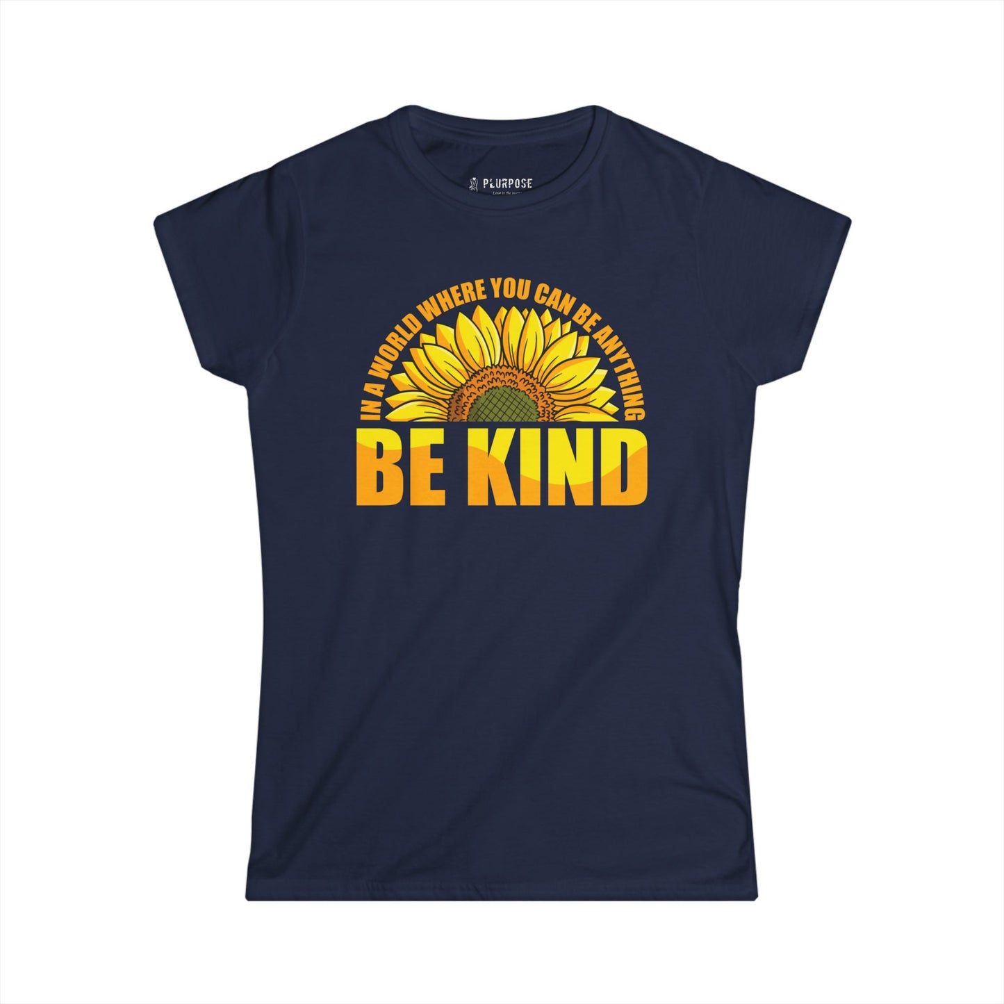 Be Kind - Sunflower - Women's Inspirational Tee
