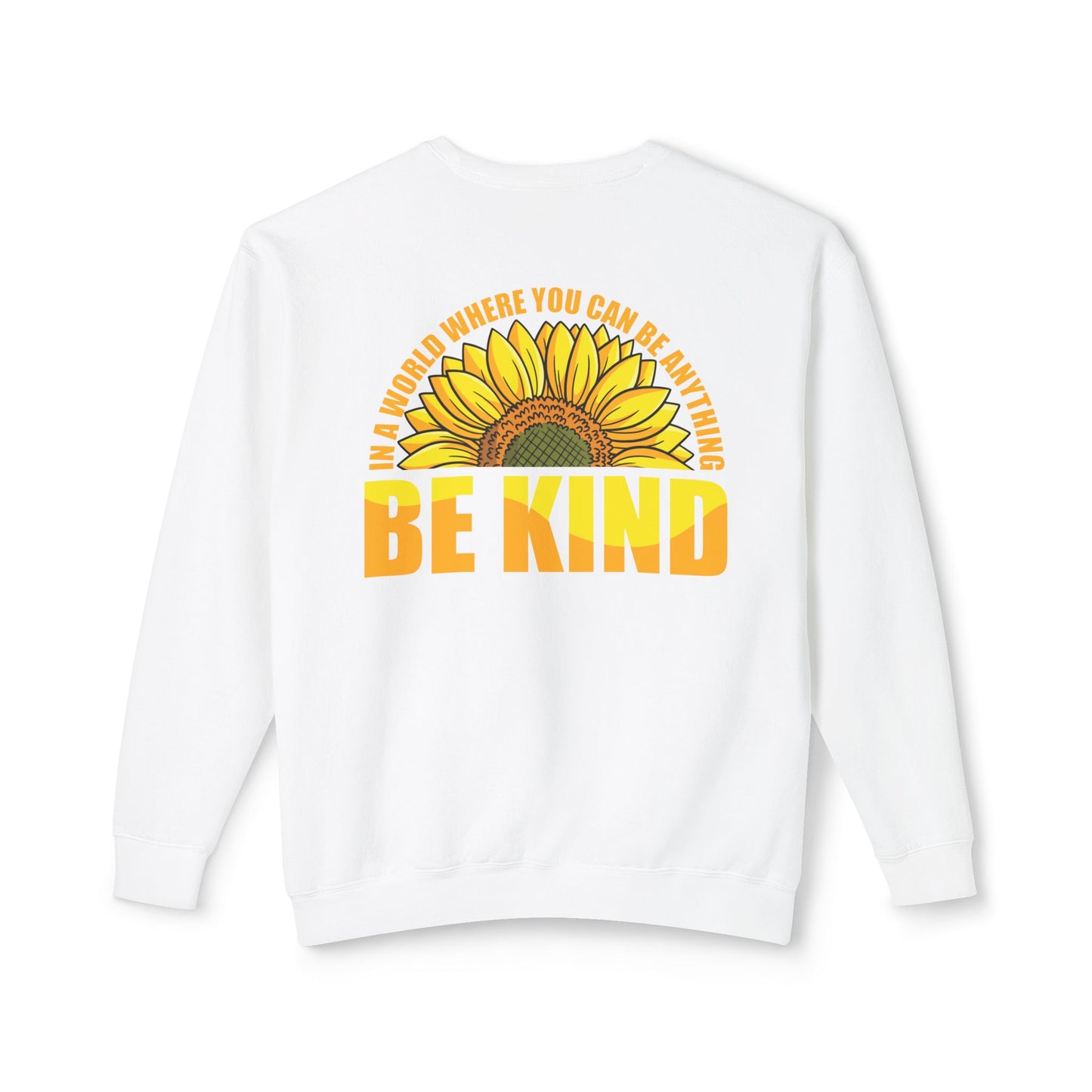 Be Kind - Sunflower - Crewneck Sweatshirt