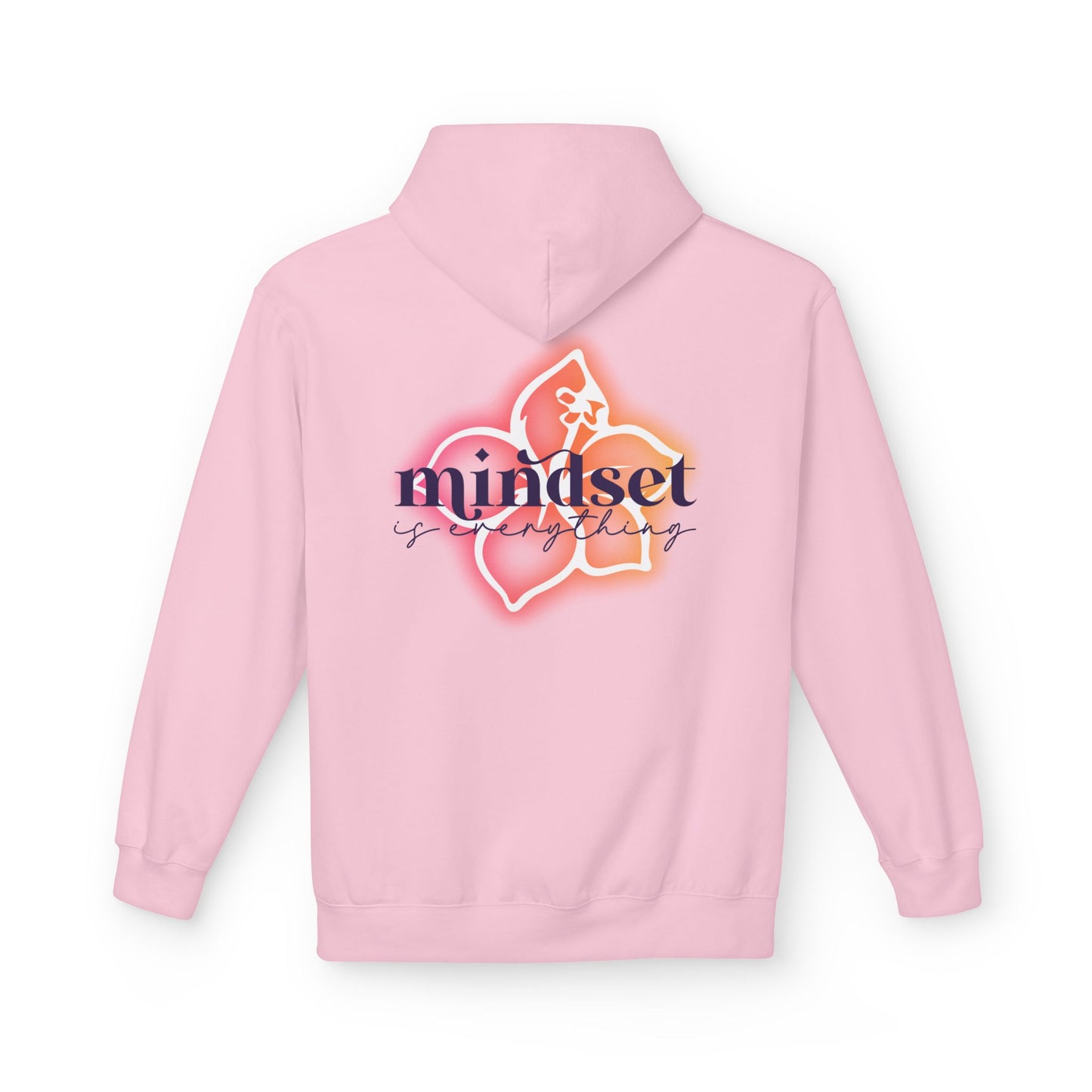 Mindset is Everything- Flower- Fleece Pullover Hoodie