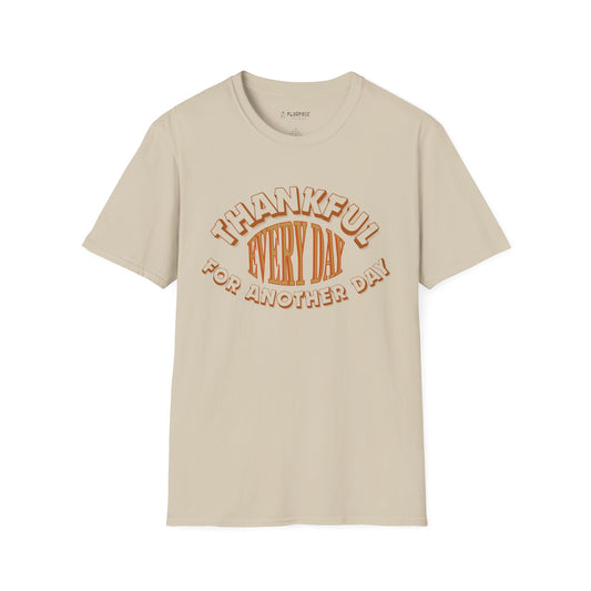 Thankful Every Day - Softstyle T-Shirt, Gratitude Tee