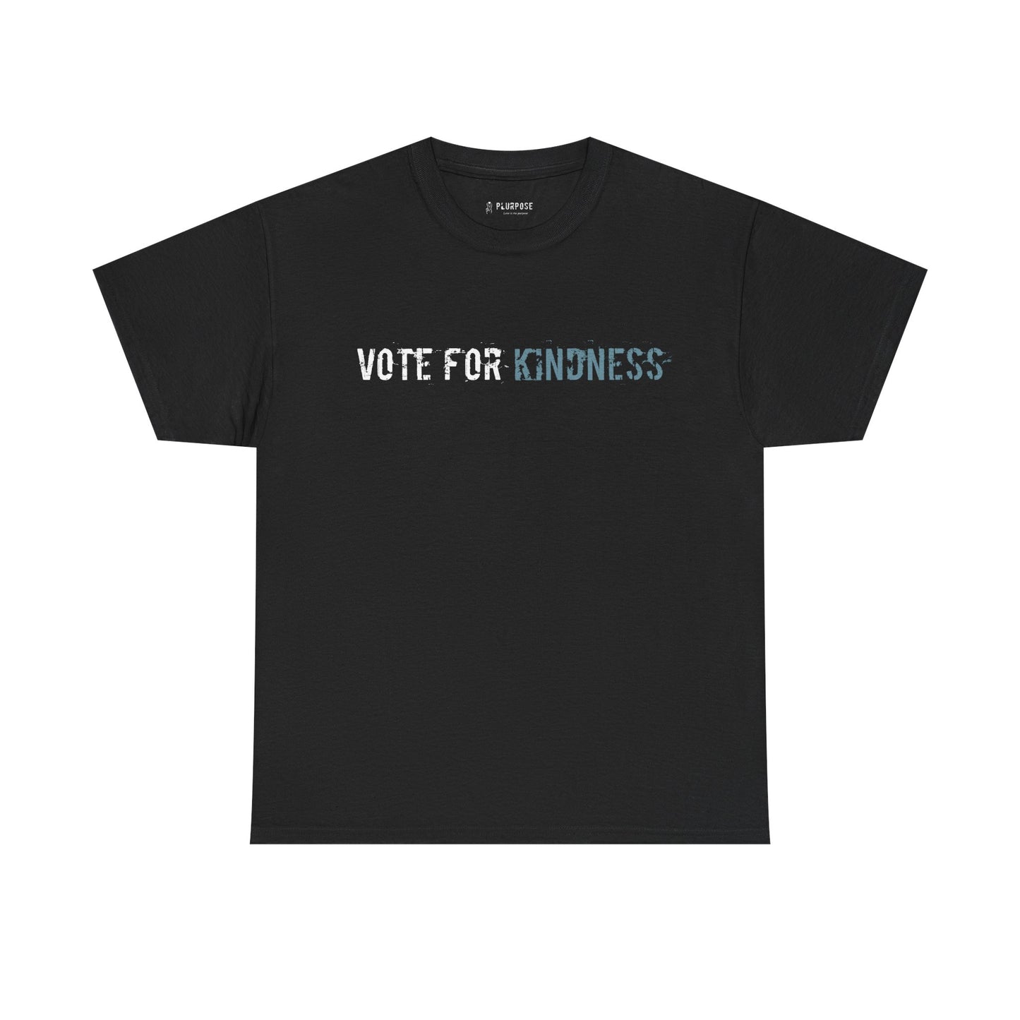 Vote for Kindness - Unisex Heavy Cotton T-Shirt