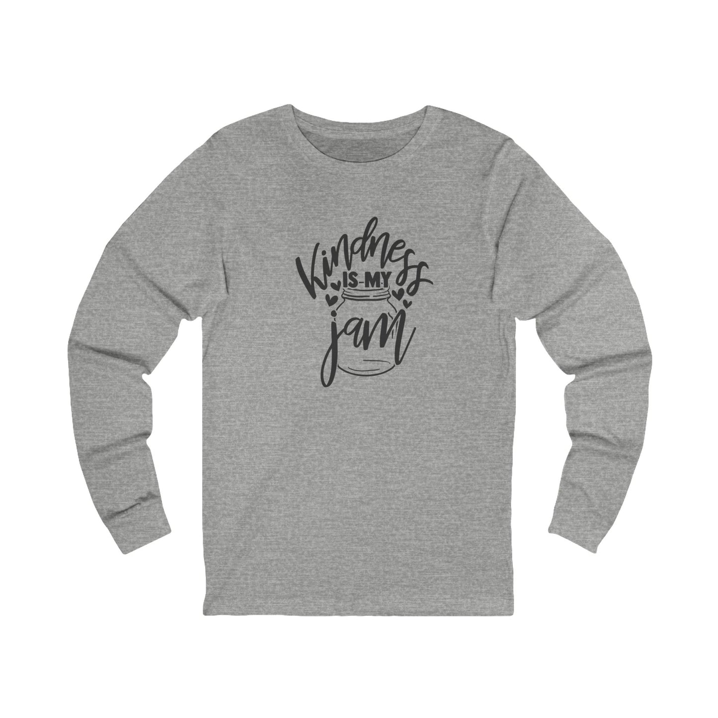 Kindness is My Jam - Jersey Long Sleeve Tee