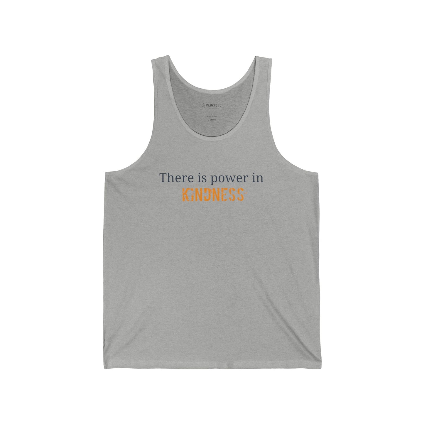 Power in Kindness Quote - Unisex Jersey Tank Top