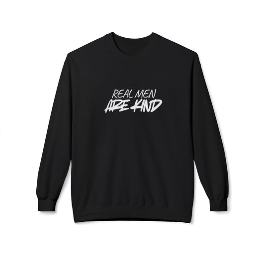 Crewneck Sweatshirt — "Real Men Are Kind" Graphic