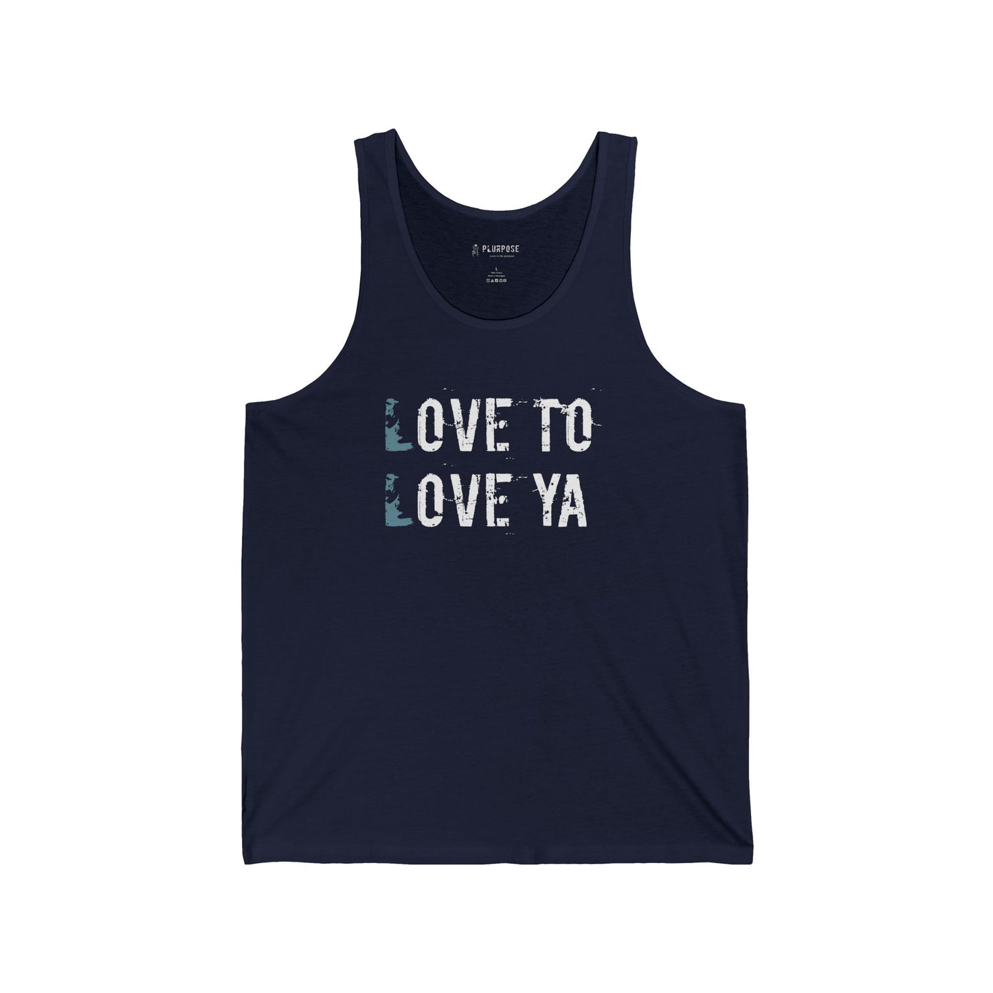 "Love To Love Ya" - Unisex Tank Top