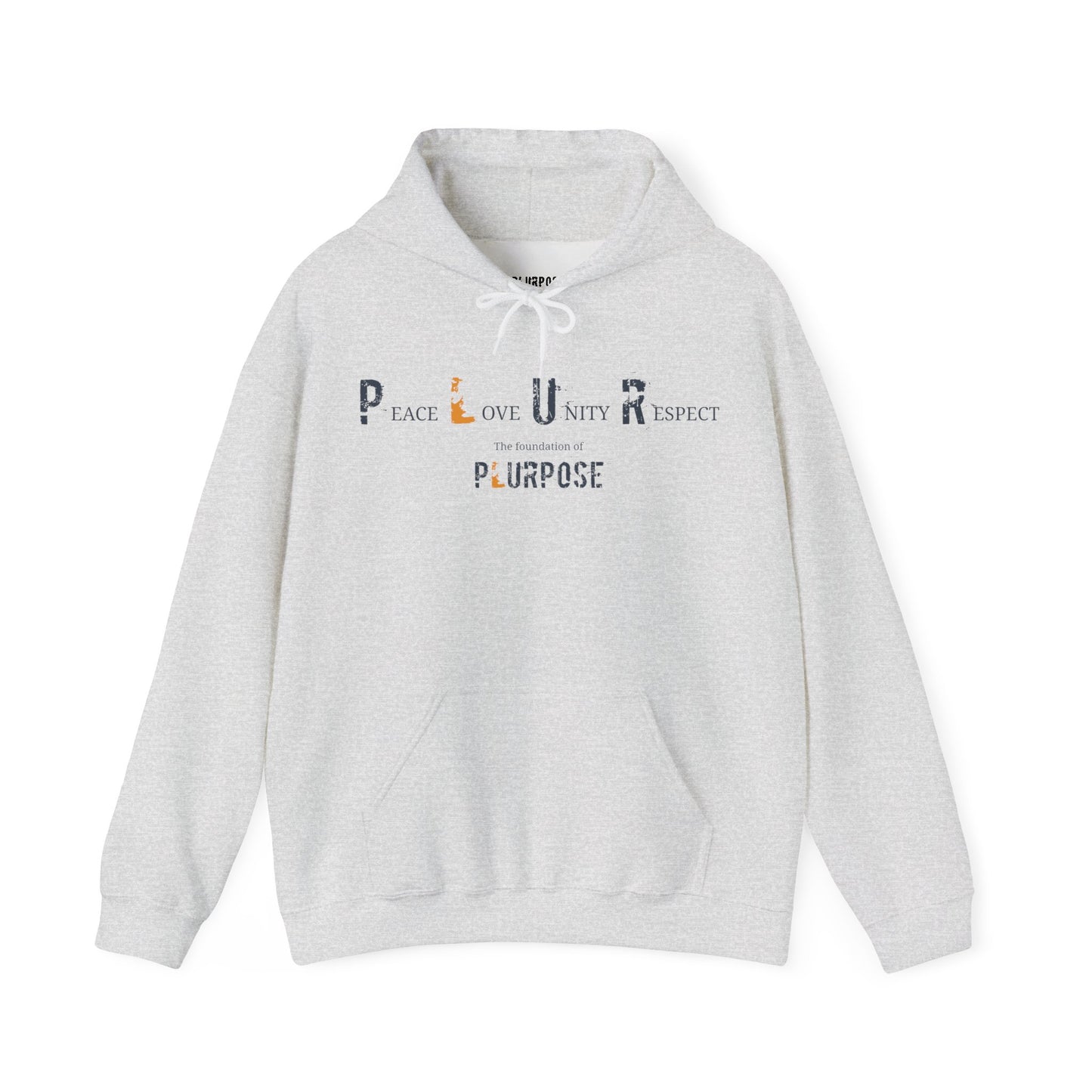 PLUR- Foundation of Plurpose- Unisex Heavy Blend Hoodie