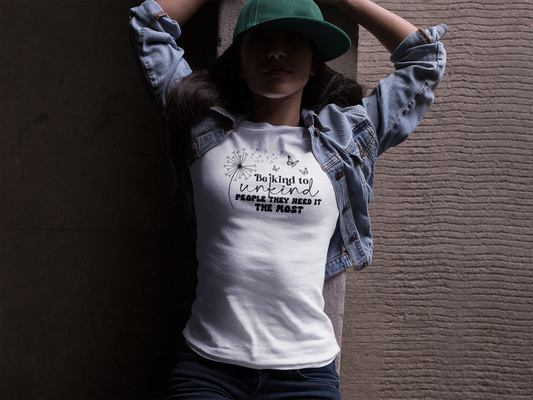 Be Kind to Unkind People - Women's Tee