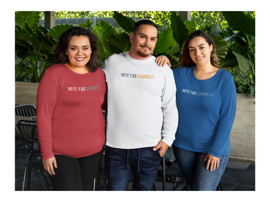 Vote for Kindness Long Sleeve Tee | Unisex Cotton Shirt