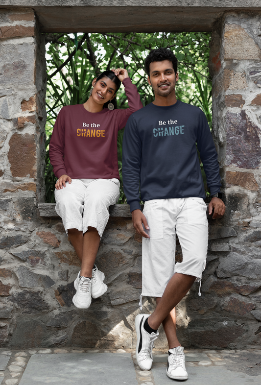 'Be the Change' Inspirational Shirt - Unisex Long Sleeve Tee