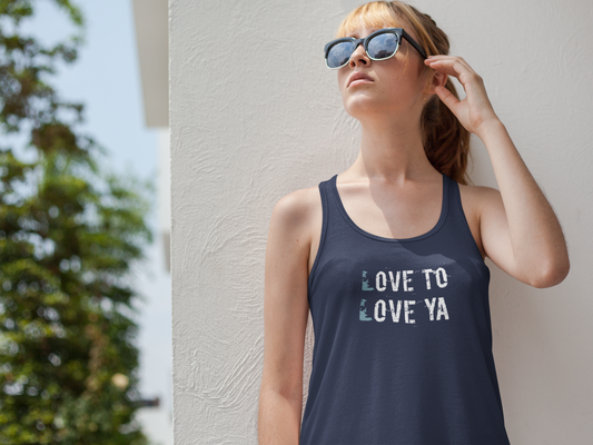 "Love To Love Ya" - Unisex Tank Top