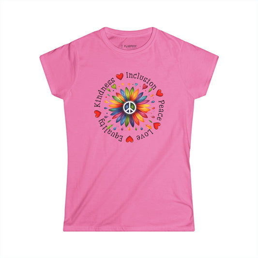 Peace, Love, Equality, Inclusion, Kindness - Women's Inspirational Graphic Tee,