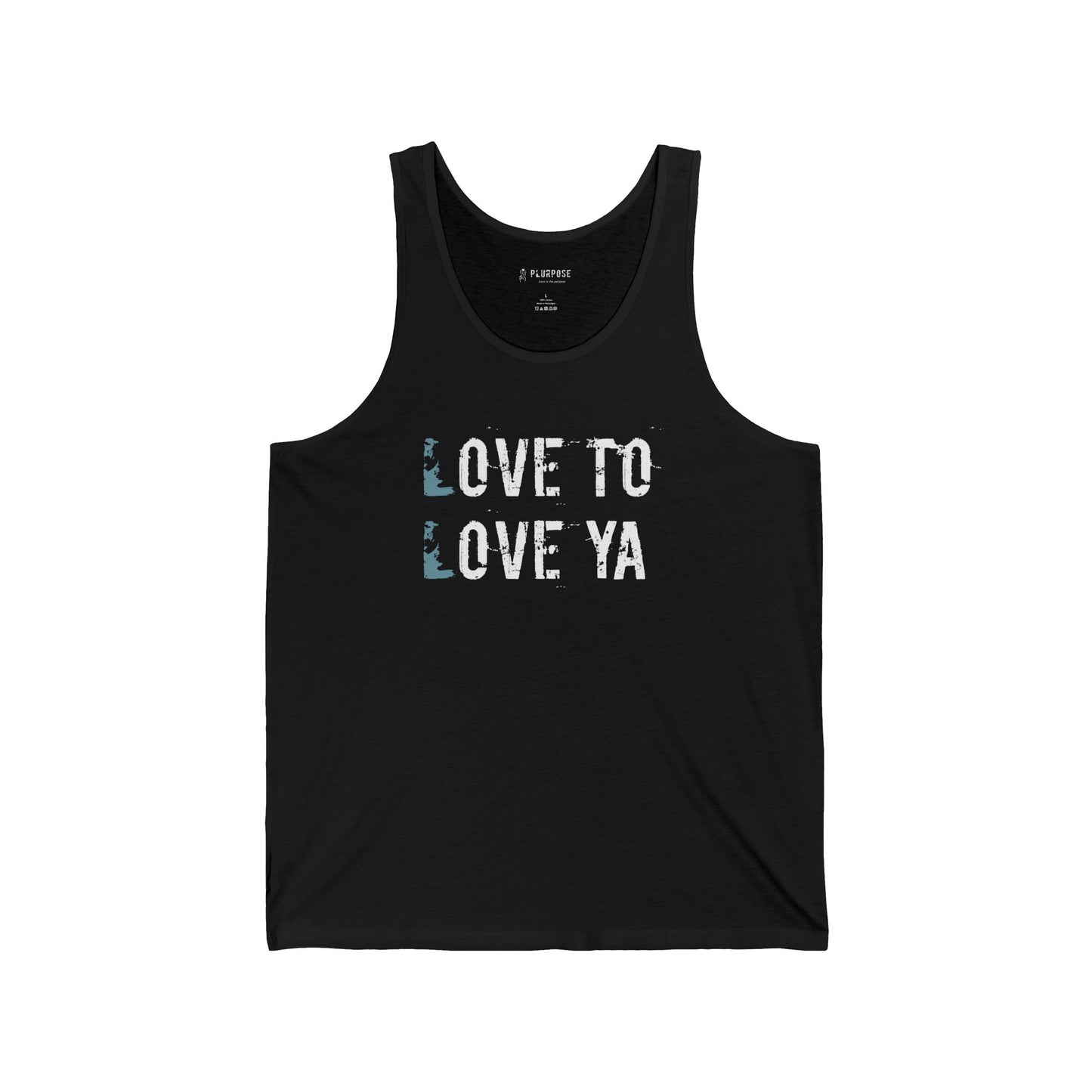 "Love To Love Ya" - Unisex Tank Top