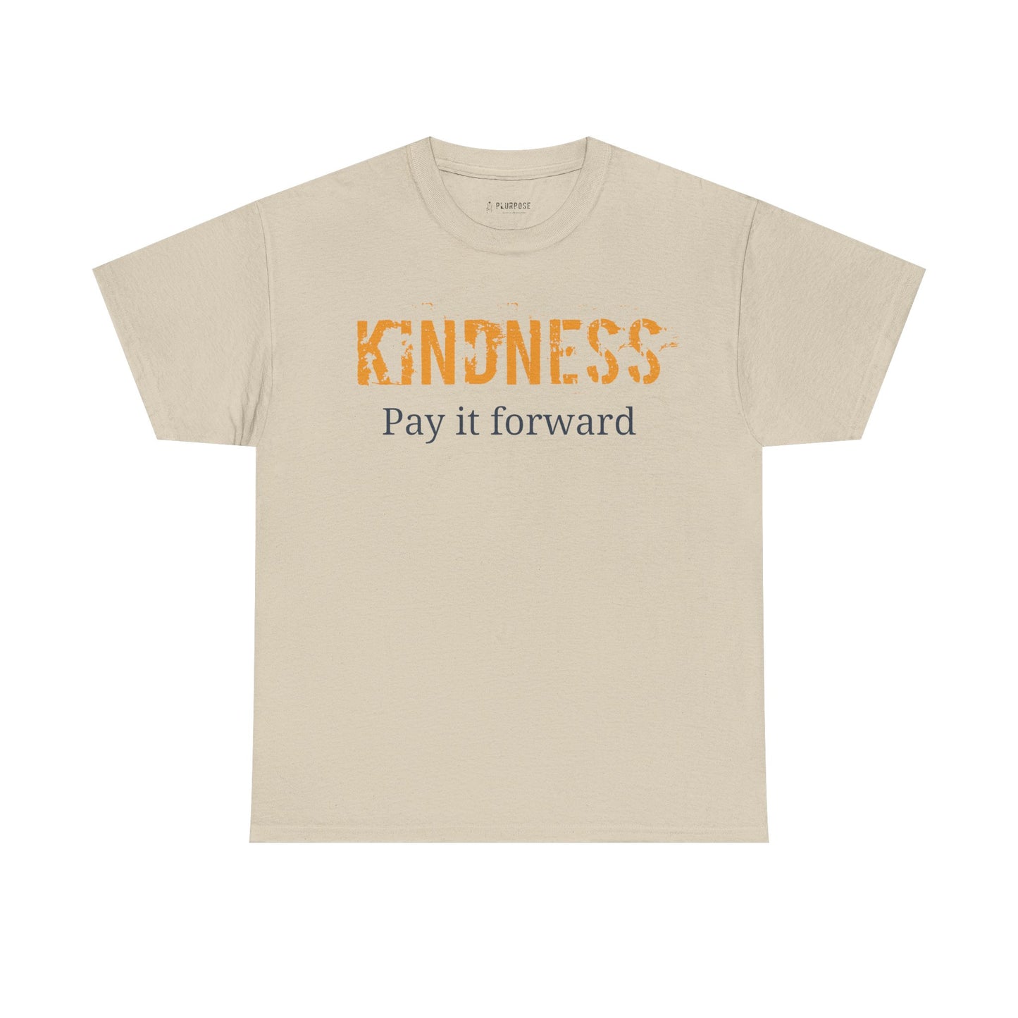 Kindness "Pay It Forward" T-Shirt — Bold Chest Quote Tee