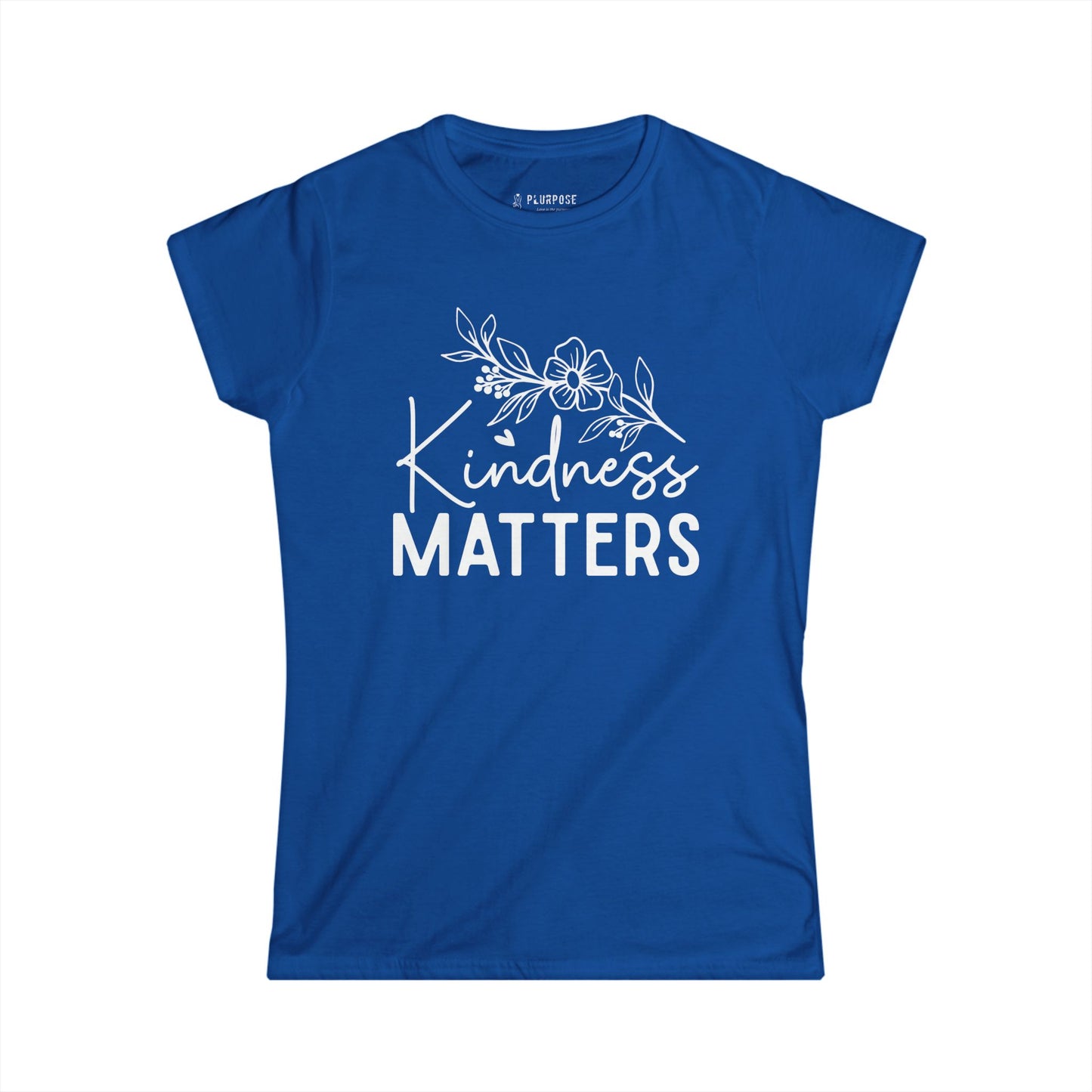 Kindness Matters - Women's Softstyle Tee